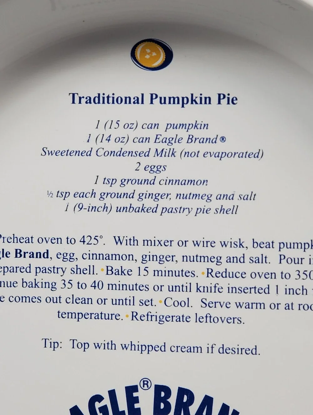 Eagle Brand Ceramic Pie Plate Traditional Pumpkin Pie Recipe Woodmere China '99